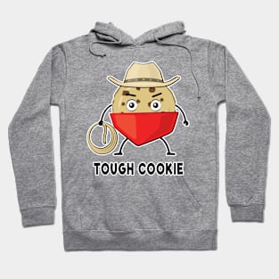 One Tough Cookie - Funny Hoodie